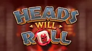 Heads Will Roll